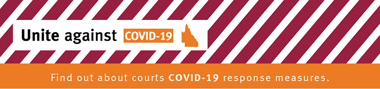 Queensland Courts COVID-19 response (banner)